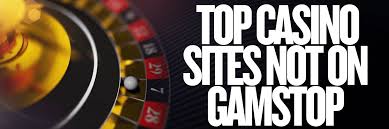 Explore Top Casino Sites Not on Gamstop -1827261201