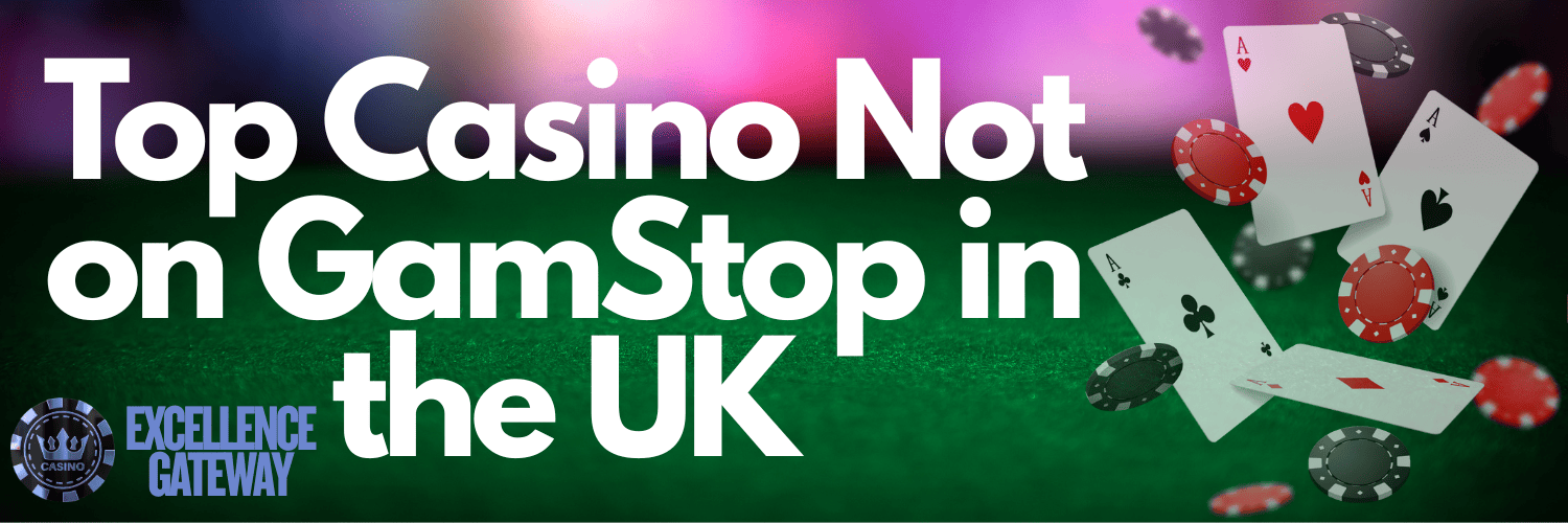 Exploring Non GamStop Casinos in the UK A Comprehensive Guide -1565964857