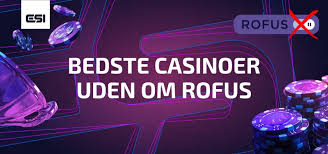 Casino Uden Om Rufus Oplev De Bedste Alternativer