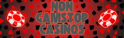 Exploring Casinos Not on GamStop Your Guide to Alternative Gambling