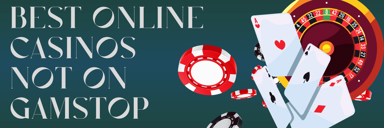 The Rise of Online Casinos Not Part of GamStop