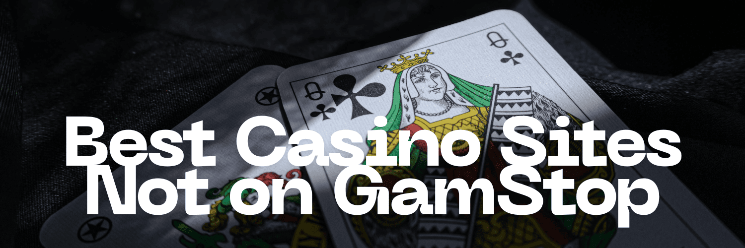 Exploring Casinos That Aren't on GamStop Your Guide to Alternative Gaming Options
