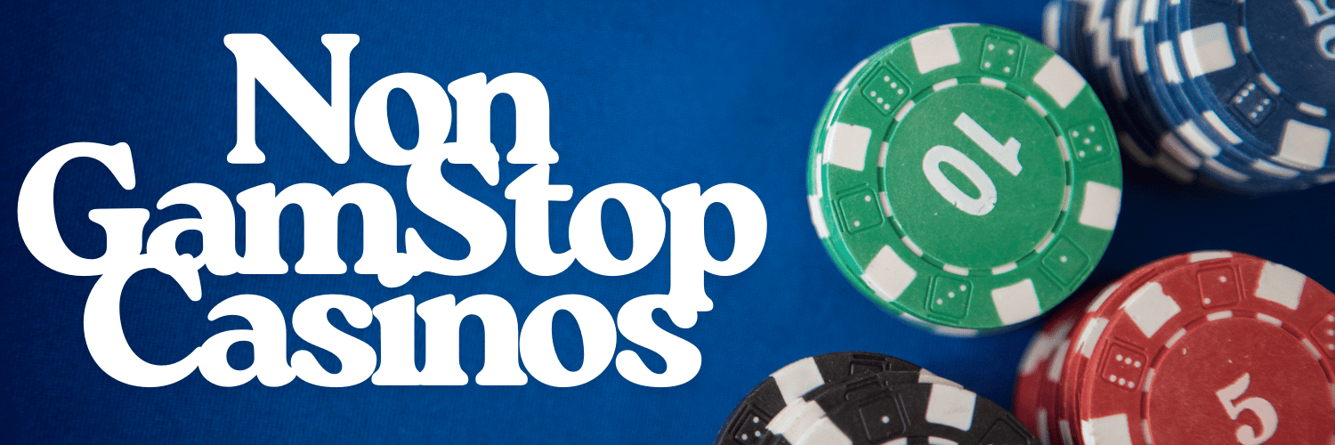 Exploring Online Casinos Not Registered with GamStop -1174717480