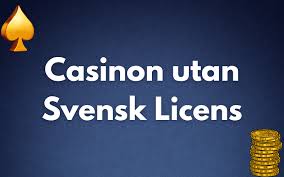 Utländska Casino Utan Svensk Licens En Guide