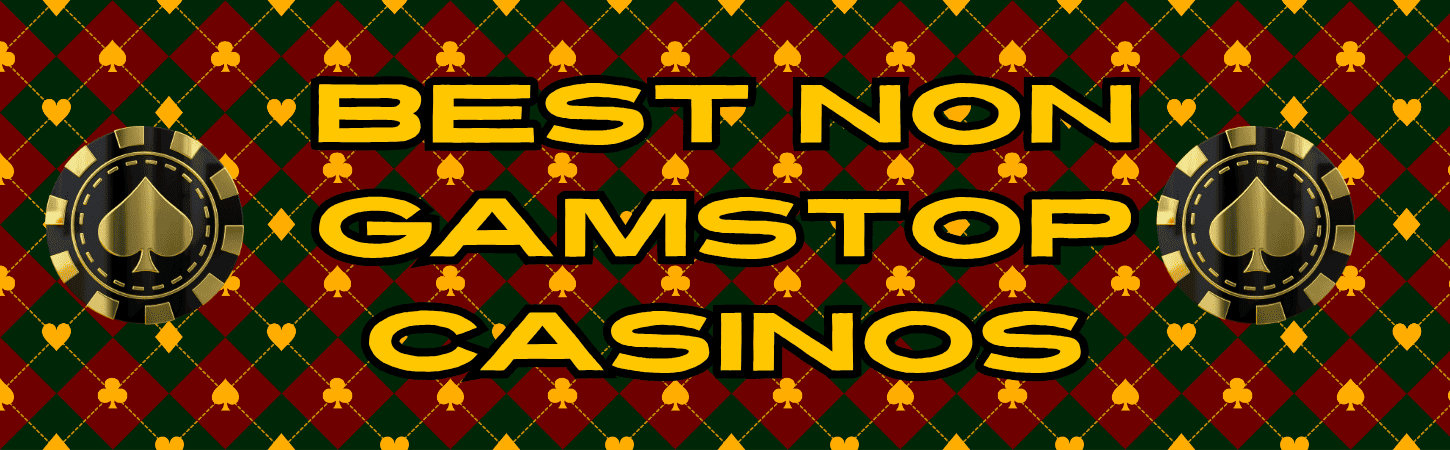 Best Non GamStop UK Casinos for 2023