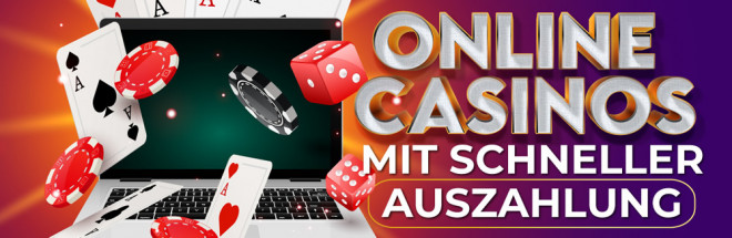 Casino Schnelle Auszahlung - So finden Sie die besten Anbieter
