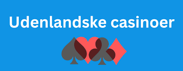 Casino sider uden dansk licens - Find de bedste muligheder