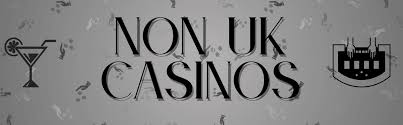Exploring Non-UKGC Online Casinos A New Frontier in Gaming
