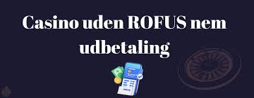 Free Spins Casino Uden ROFUS – Få Det Bedste i 2023