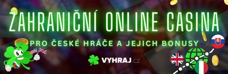 Nejlepší zahraniční casina pro české hráče